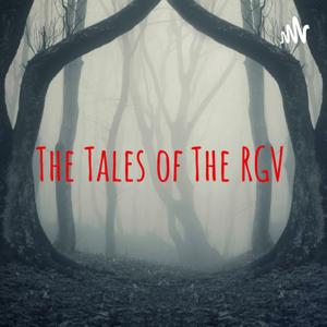 The Tales of The RGV