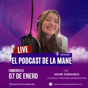 El Podcast de la Mane