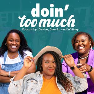 Doin' Too Much
