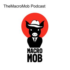 TheMacroMob Podcast