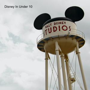 Disney In Under 10
