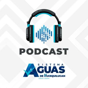 Podcast del Sistema Aguas de Huixquilucan