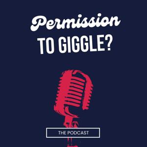Permission To Giggle Podcast