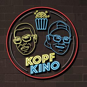 Kopfkino - Der Film- und Serienpodcast