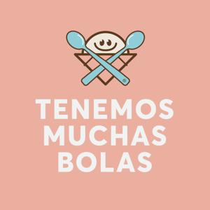 Tenemos Muchas Bolas