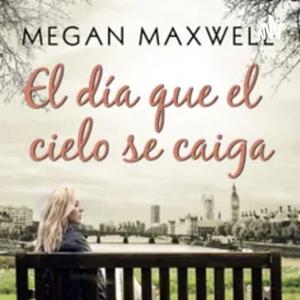 El día que el cielo se caiga
