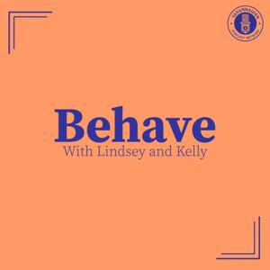 Behave