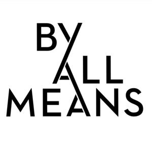 By All Means