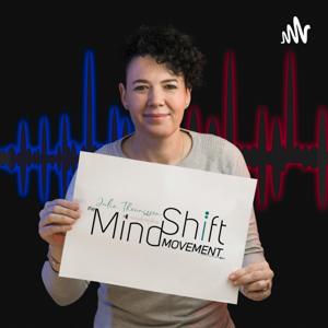 The Mindshift Movement