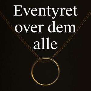 Eventyret over dem alle