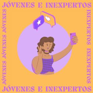 Jóvenes e inexpertos