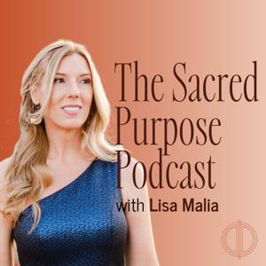 The Sacred Purpose Podcast