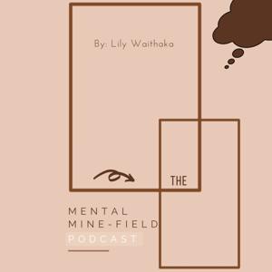 The Mental Mine-field