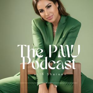 The PMU Podcast; Elevating Skills and Success in Permanent Makeup