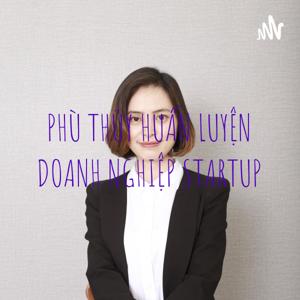 PHÙ THỦY HUẤN LUYỆN KINH DOANH