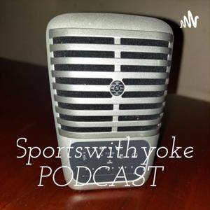 Sportswithyoke PODCAST