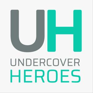 Undercover Heroes Podcast