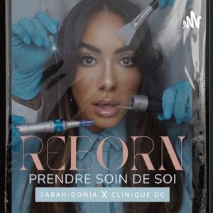 Reborn par Sarah-Donia x Clinique DC