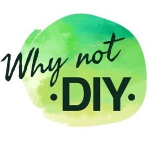 Why not DIY