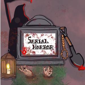 Serial horror