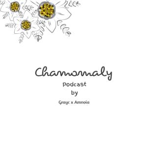 Chamomaly