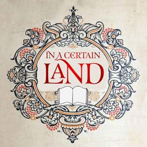 In A Certain Land