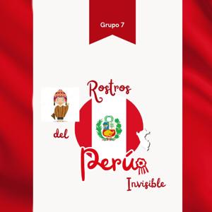 Rostros del Perú Invisible