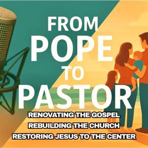 Pope To Pastor