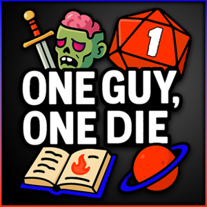 One Guy, One Die