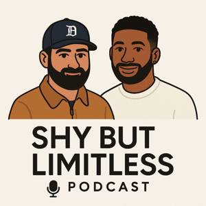 The Shy But Limitless Podcast