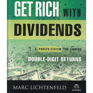 Get Rich With Dividends by Marc Lichtenfeld, Book Summary, Podcast, English