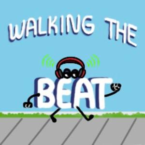 Walking the Beat: On the Move!