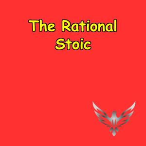 The Rational Stoic | Think Clearly, Act Boldly