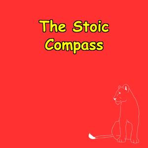 The Stoic Compass | Navigate Life with Calm & Confidence