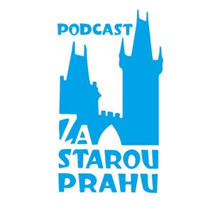 Za starou Prahu!
