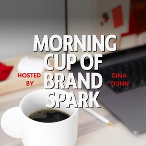 Morning Cup of Brand Spark