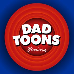 DadToons Reviews animated television and movies from all eras