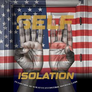 Self Isolation Podcast