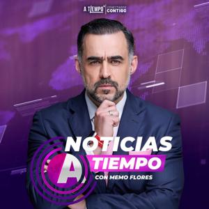 Noticias a Tiempo con Memo Flores