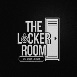 The Locker Room Podcast