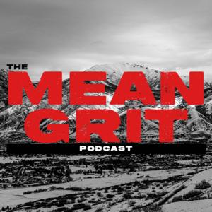 The Mean Grit Podcast