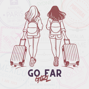 Go Far, Girl