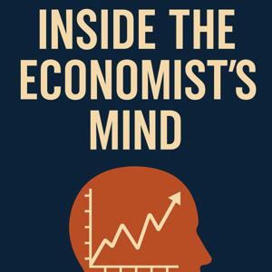 Inside the Economist’s Mind