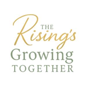 The Rising’s Growing Together Podcast