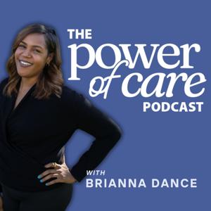 The Power of Care Podcast