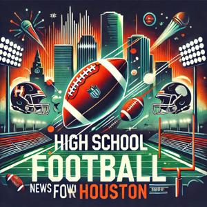High School Football News for Houston TX
