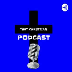 That Christian Podcast