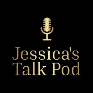 JESSICA'S TALK POD