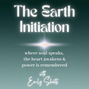 The Earth Initiation