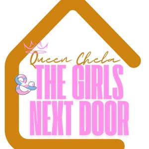 Queen Chela And The Girls Next Door
